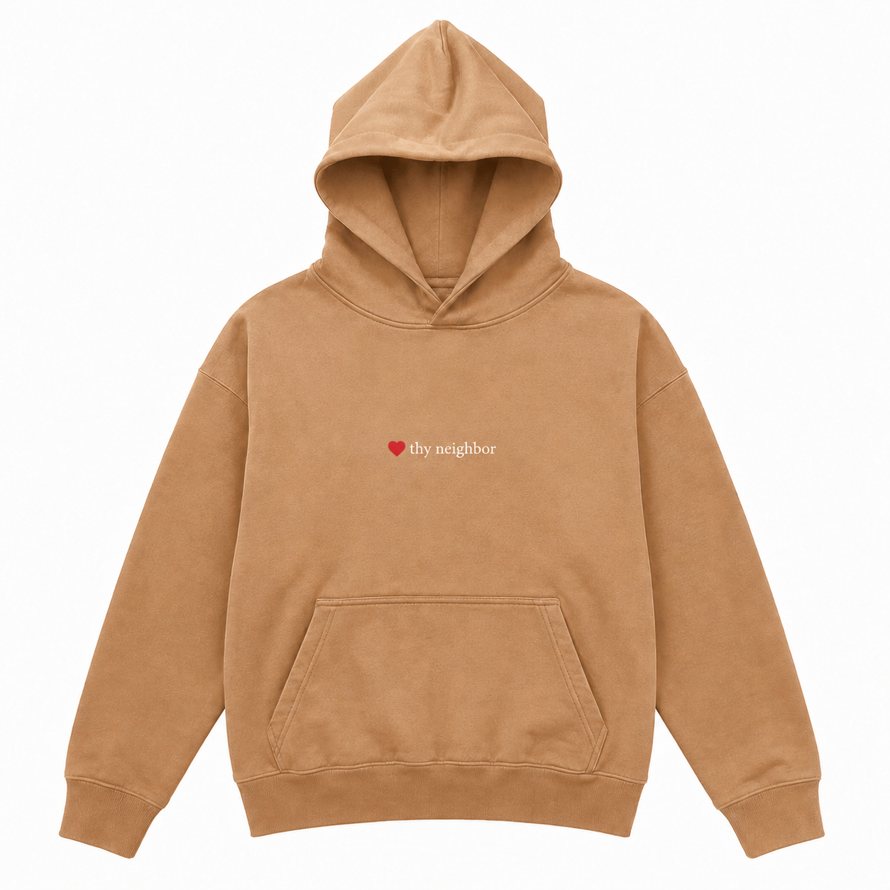 Love Thy Neighbor Hoodie